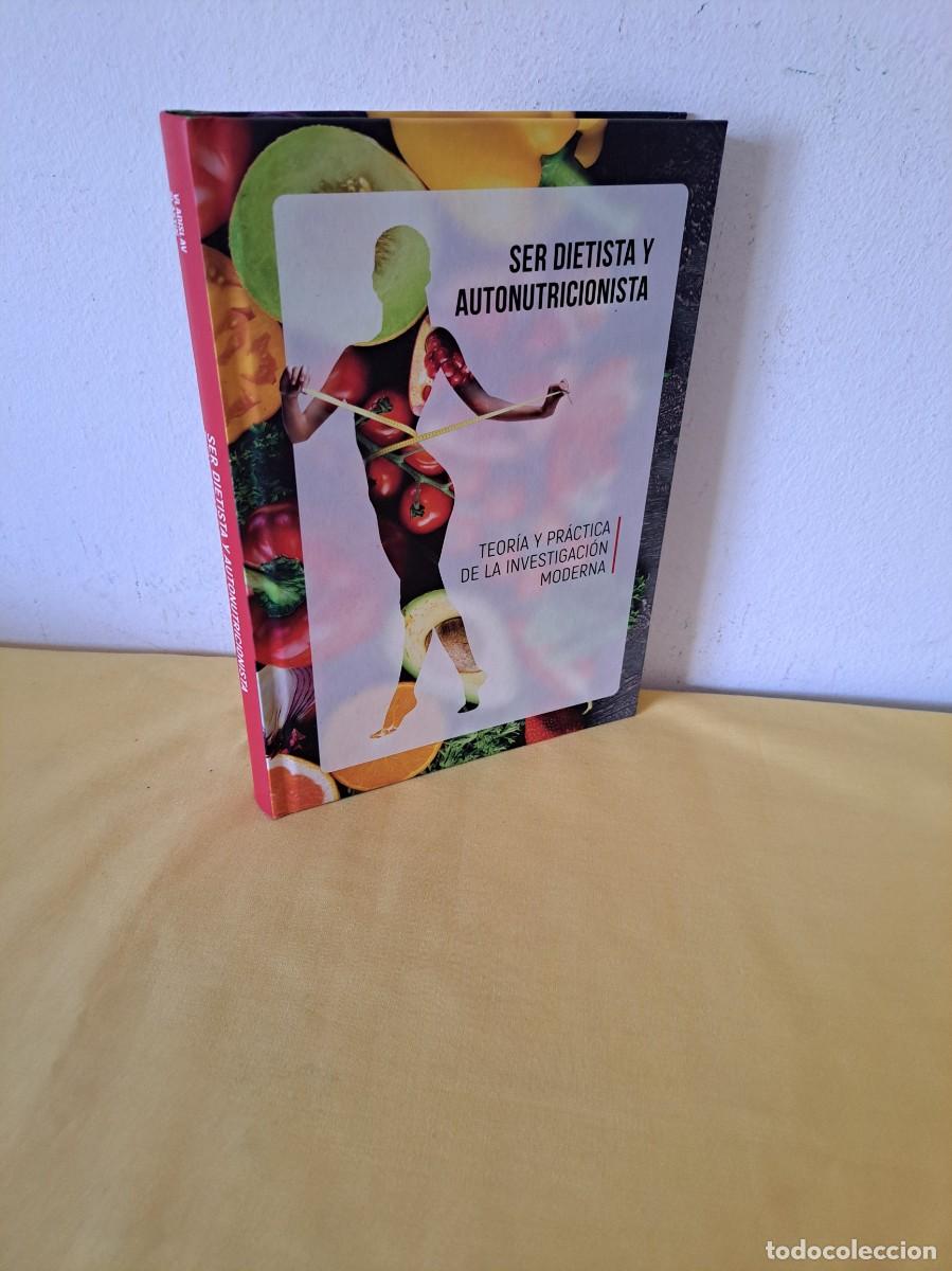 Libros de segunda mano: VLADISLAV SLASTIN - SER DIETISTA Y AUTONUTRICIONISTA: TEORIA Y PRACTICA DE LA INVESTIGACI&Oacute;N MODERNA