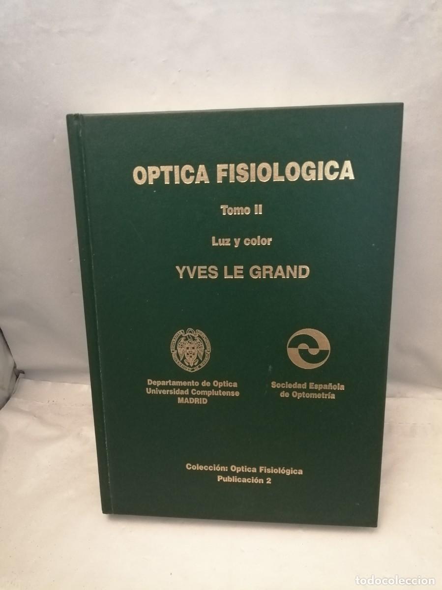 Second hand books: &Oacute;ptica Fisiol&oacute;gica. Tomo II: LUZ Y COLOR (Tapa dura)