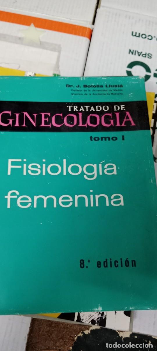 Libri di seconda mano: G-31 LIBRO RATADO DE GINECOLOG&Iacute;A - TOMO I FISIOLOG&Iacute;A FEMENINA - DR. J. BOTELLA LLUSI&Aacute;
