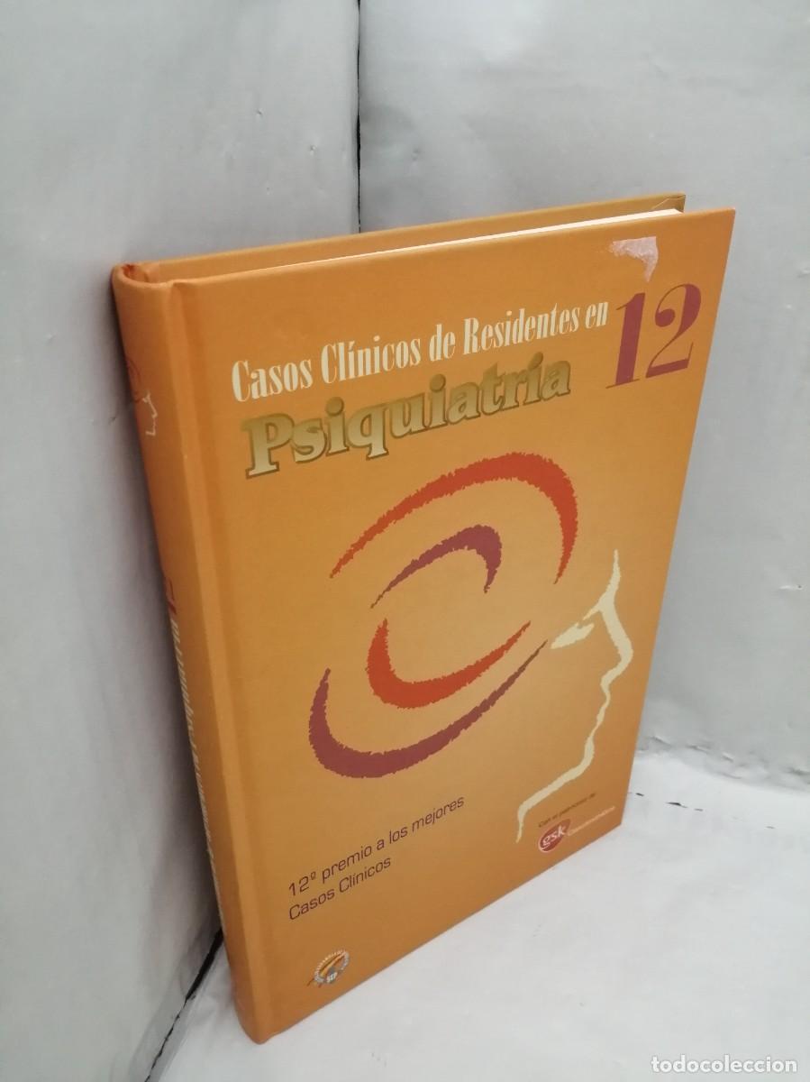 Second hand books: Casos Cl&iacute;nicos de Residentes en Psiquiatr&iacute;a 12 (GlaxoSmithKline)