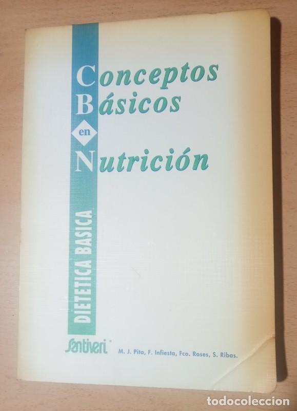 Libros de segunda mano: Conceptos b&aacute;sicos en nutrici&oacute;n - Santiveri - Foto 1