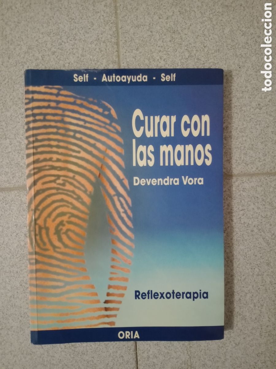Libros de segunda mano: Toreteblanco curar con las manos reflexoterapia - Foto 1