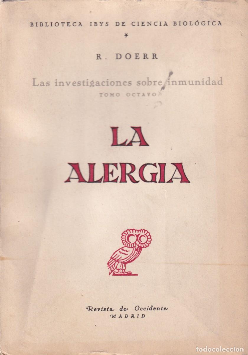 Gebrauchte B&uuml;cher: Robert Doerr - La alergia (Investigaciones sobre inmunidad, tomo 8)
