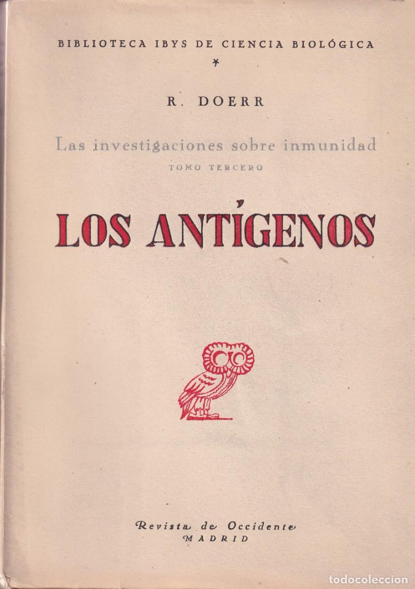 Gebrauchte B&uuml;cher: Robert Doerr - Los ant&iacute;genos (Investigaciones sobre inmunidad, tomo 3)