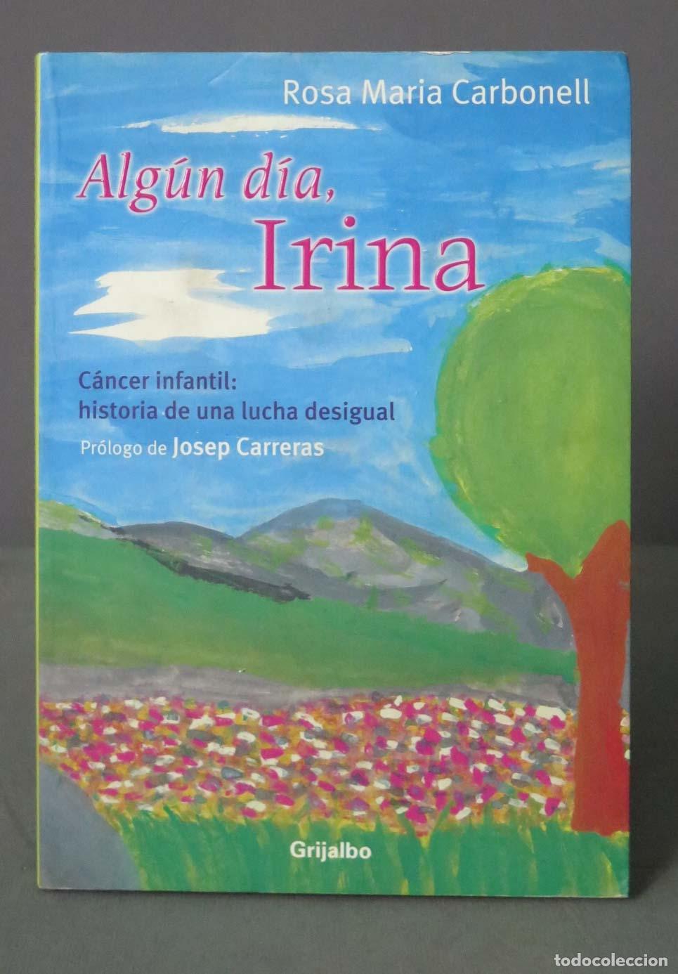 Libros de segunda mano: Alg&uacute;n d&iacute;a Irina Carbonell - Foto 1