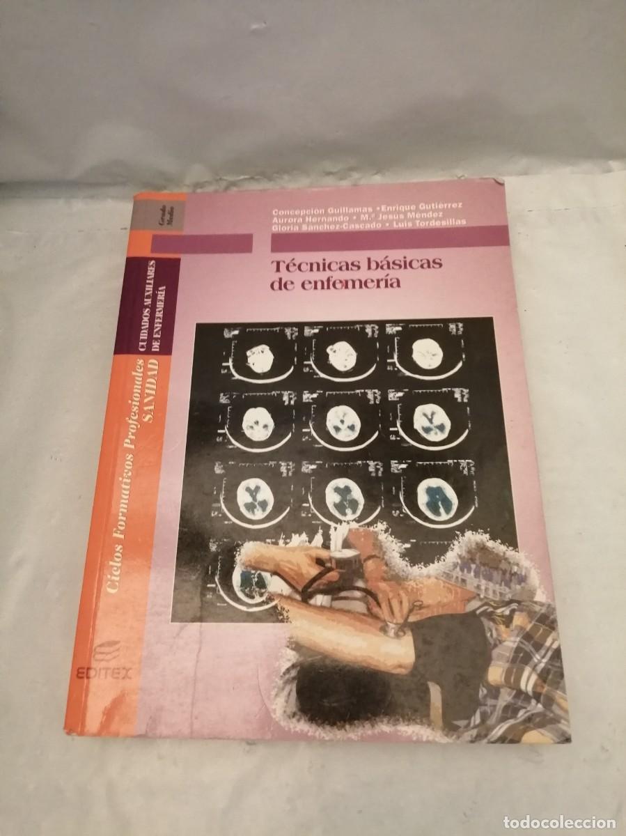 Libros de segunda mano: T&eacute;cnicas B&aacute;sicas de Enfermer&iacute;a (ciclos formativos profesionales, ISBN: 9788471317612)