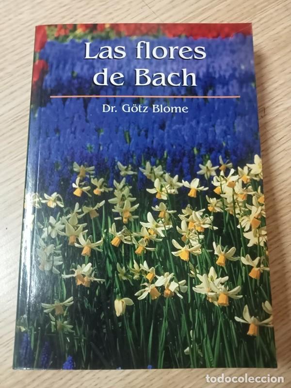 Libros de segunda mano: Las flores de Bach Dr. G&ouml;tz Blome - Foto 1