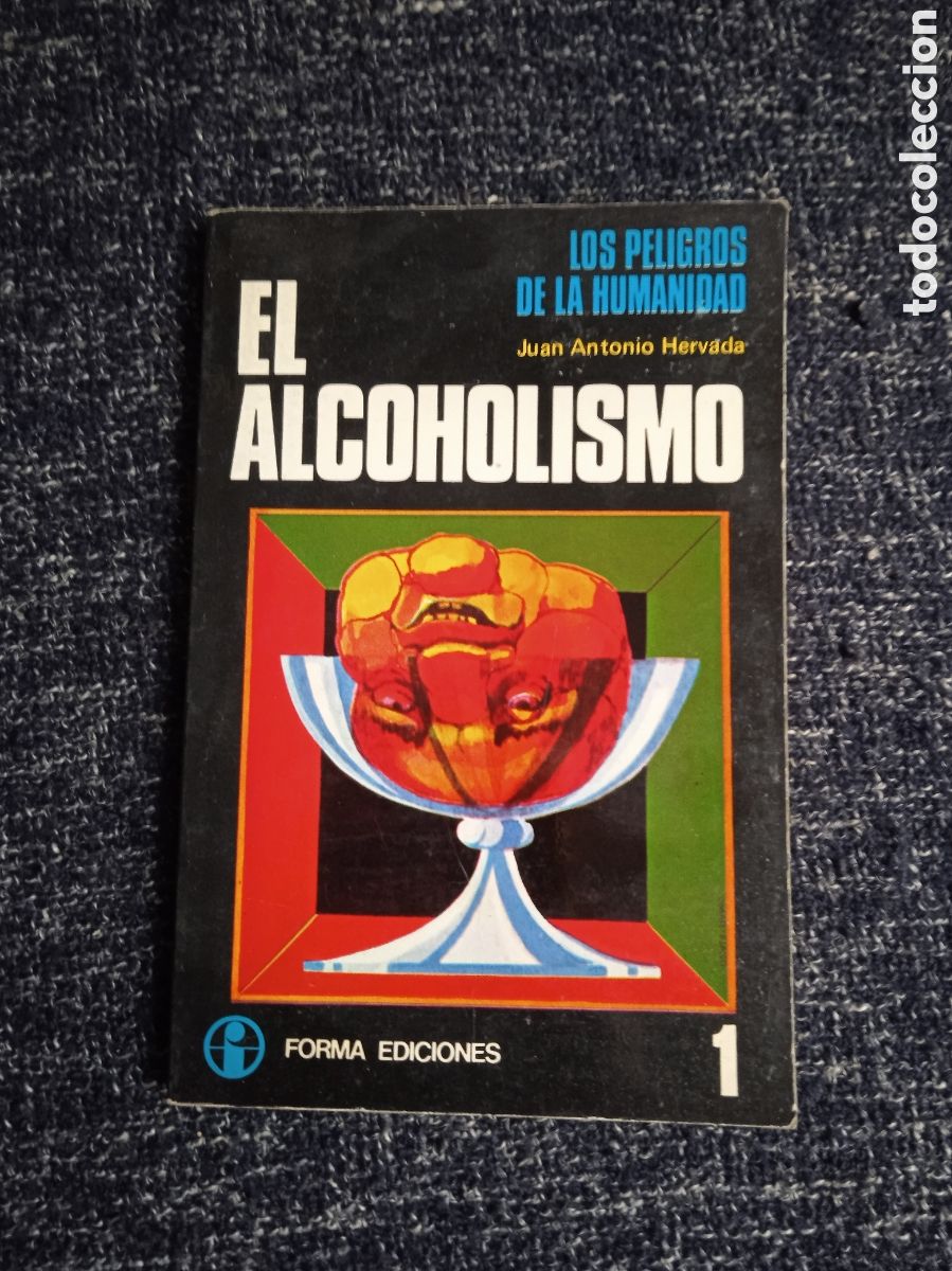 Gebrauchte B&uuml;cher: EL ALCOHOLISMO / JUAN ANTONIO HERVADA