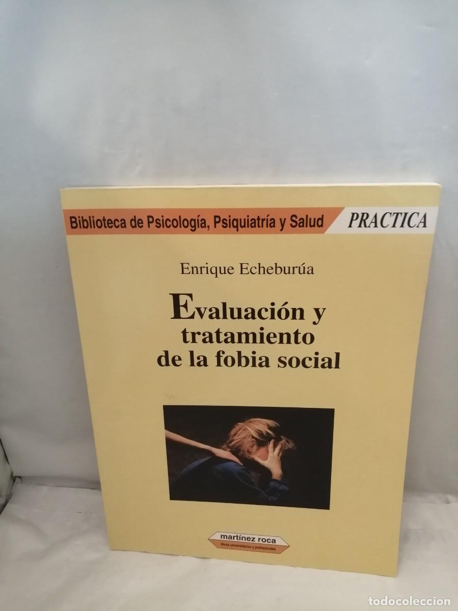 Libros de segunda mano: Evaluaci&oacute;n y Tratamiento de la Fobia Social (Primera edici&oacute;n)