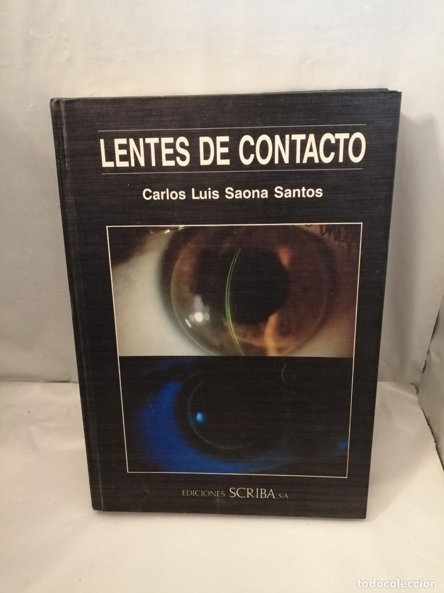 Libros de segunda mano: Carlos Saona Santos: Lentes de Contacto (Primera edici&oacute;n, tapa dura)