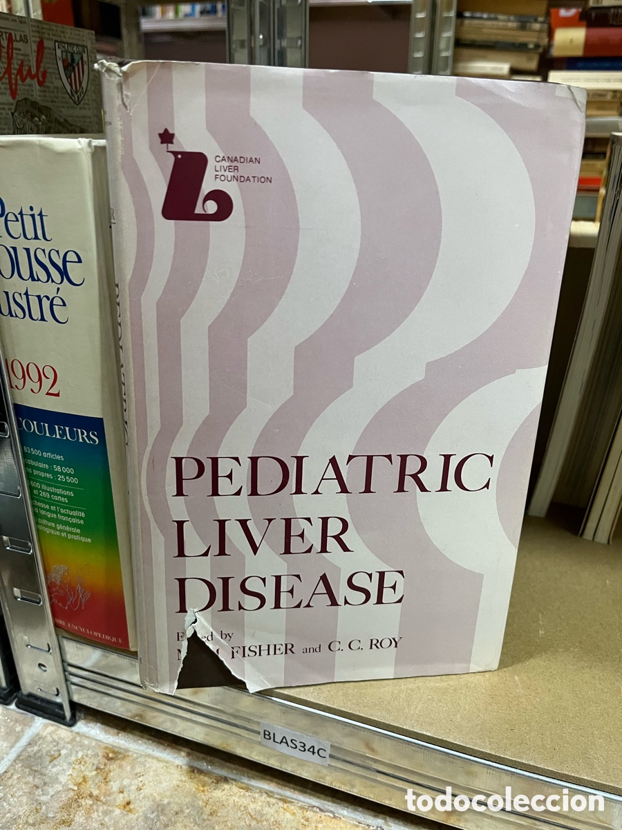 Libri di seconda mano: Blas34C PEDIATRIC LIVER DISEASE Edited by FISHER and C. C. ROY