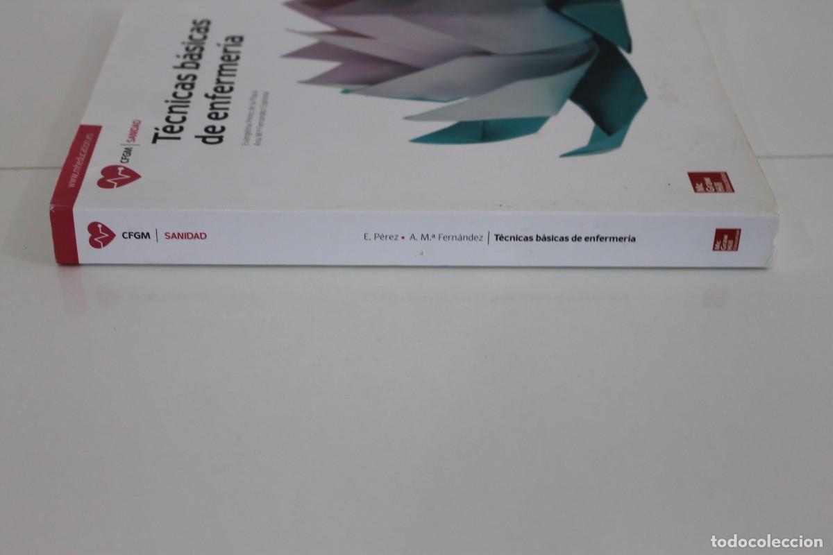 Libros de segunda mano: T&Eacute;CNICAS B&Aacute;SICAS DE ENFERMER&Iacute;A SANIDAD MC GRAW HILL - Foto 2