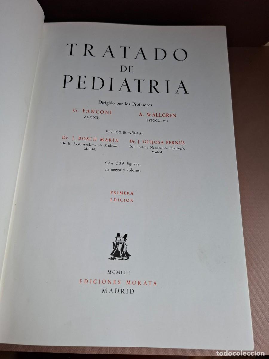 Libros de segunda mano: Tratado de pediatria- Fanconi y Wallgren - 1953 - con ex libris