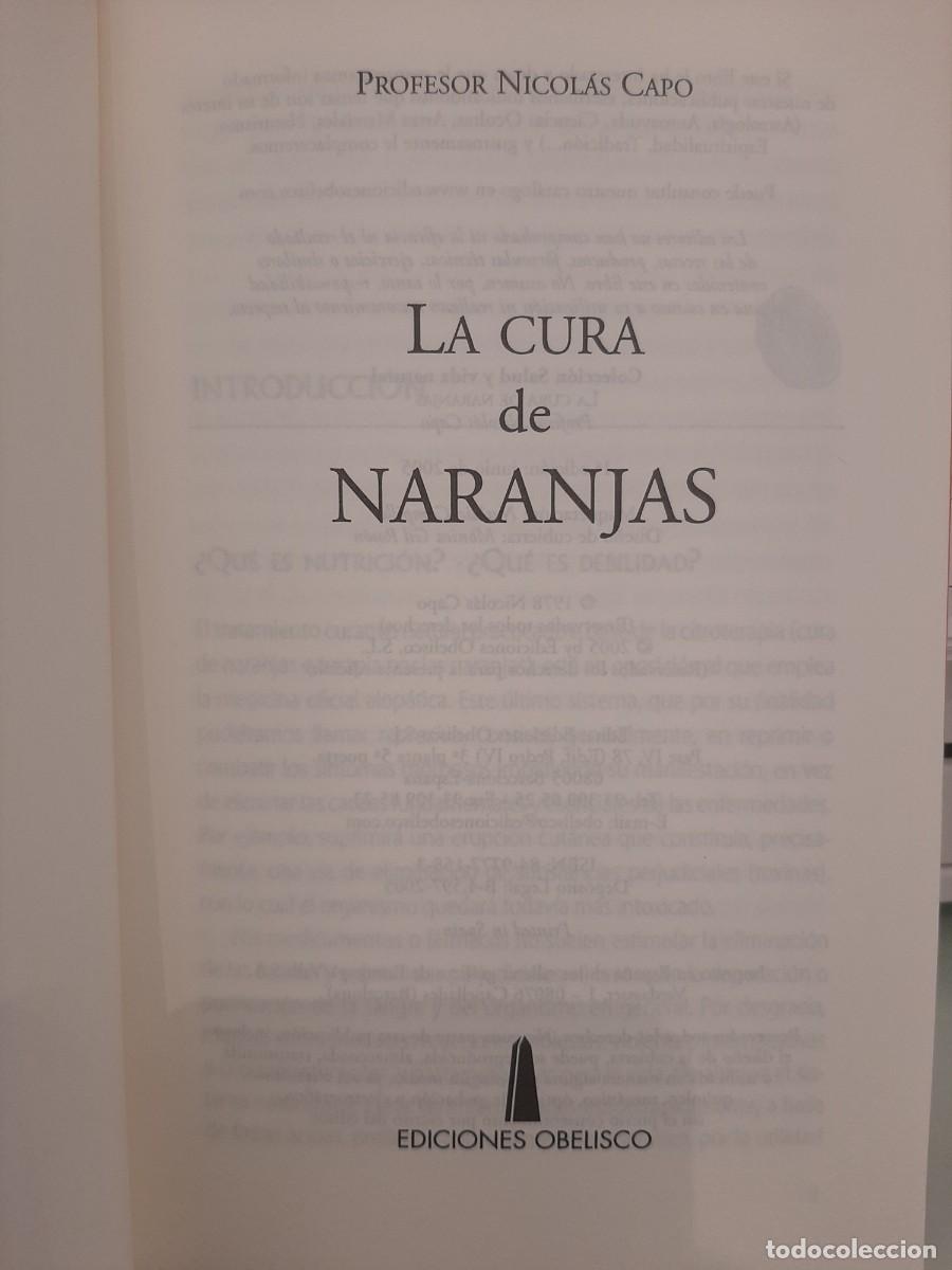 Libri di seconda mano: Profesor Nicol&aacute;s Capo. La cura de las Naranjas