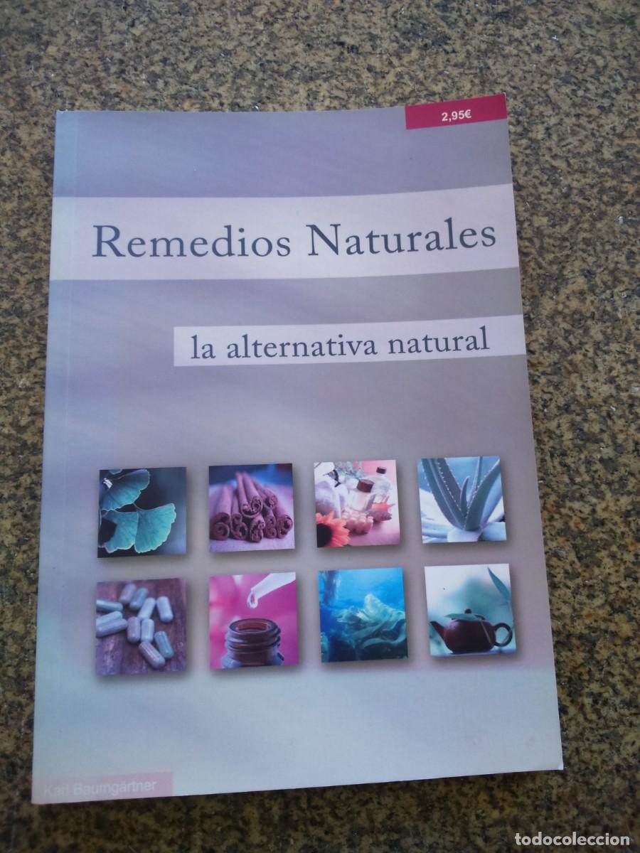 Gebrauchte B&uuml;cher: REMEDIOS NATURALES - LA ALTERNATIVA NATURAL --