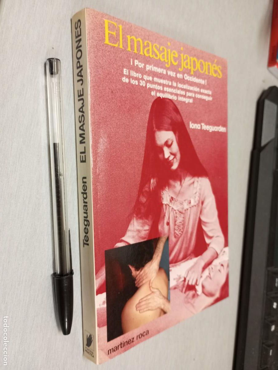 Libros de segunda mano: EL MASAJE JAPON&Eacute;S JIN SHIN DO / IONA TEEGUARDEN / ED. MART&Iacute;NEZ ROCA 1986
