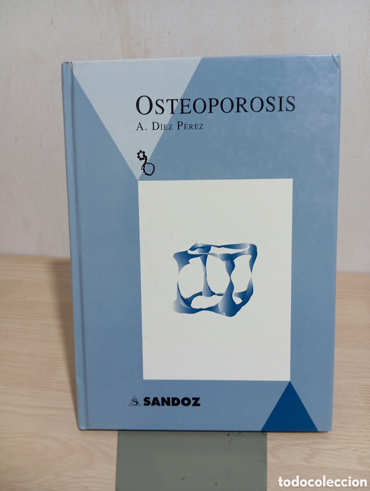 Libros de segunda mano: Osteoporosis. D&iacute;ez P&eacute;rez - Foto 1