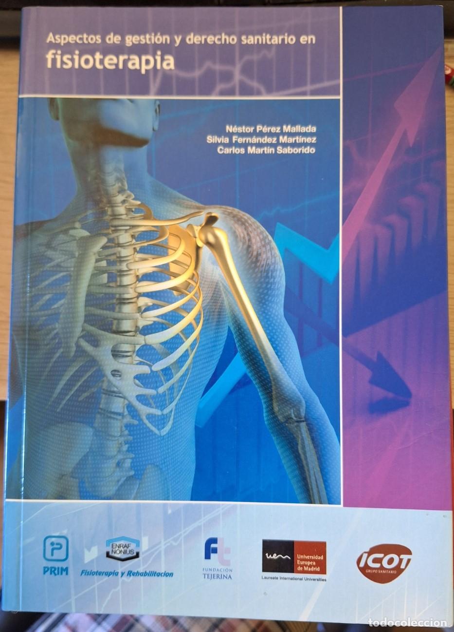 Libri di seconda mano: ASPECTOS DE GESTION Y DERECHO SANITARIO EN FISIOTERAPIA. - PEREZ MALLADA/FERNANDEZ MARTINEZ/MARTIN S