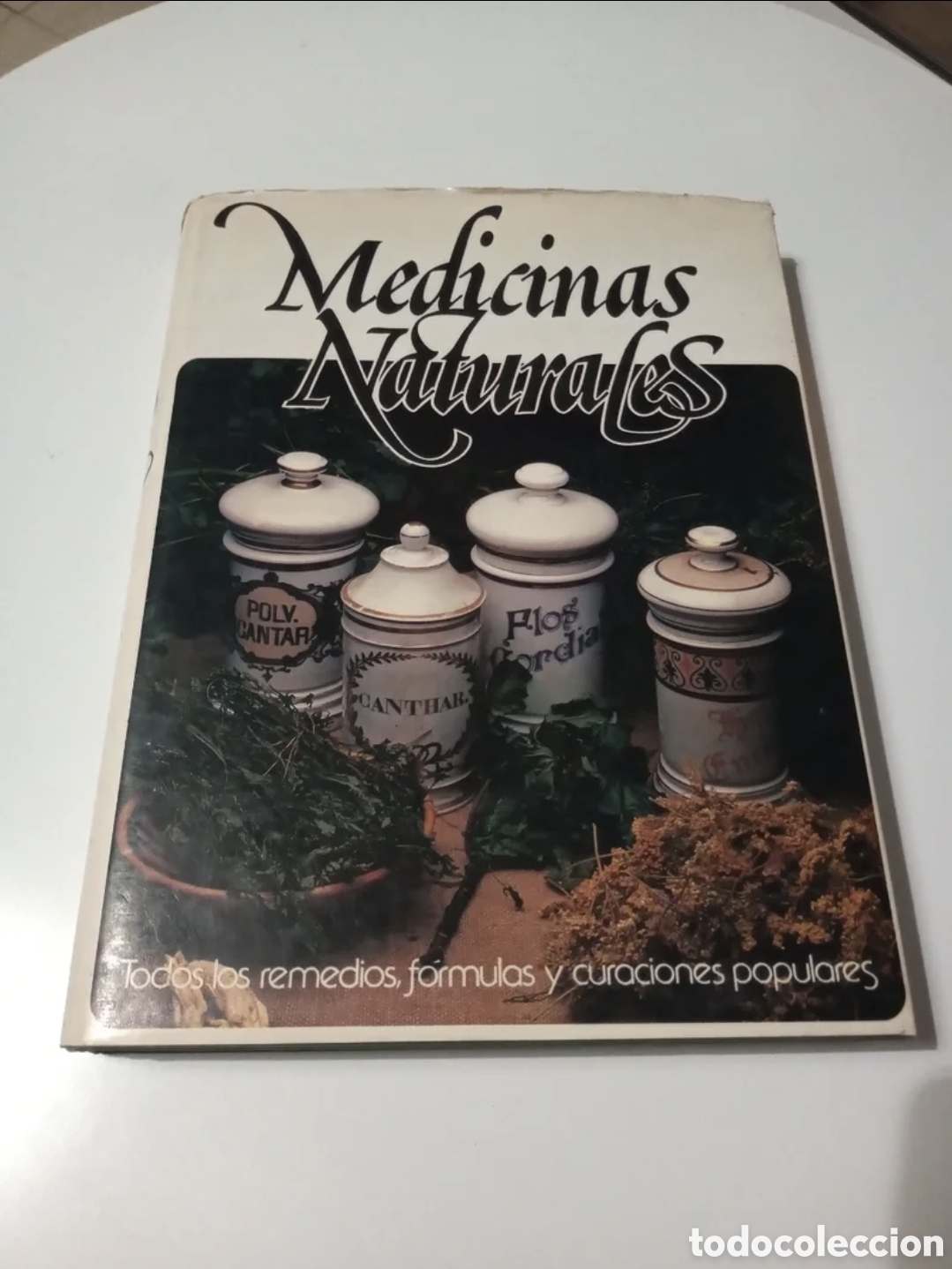 Libros de segunda mano: Medicinas naturales, todos los remedios