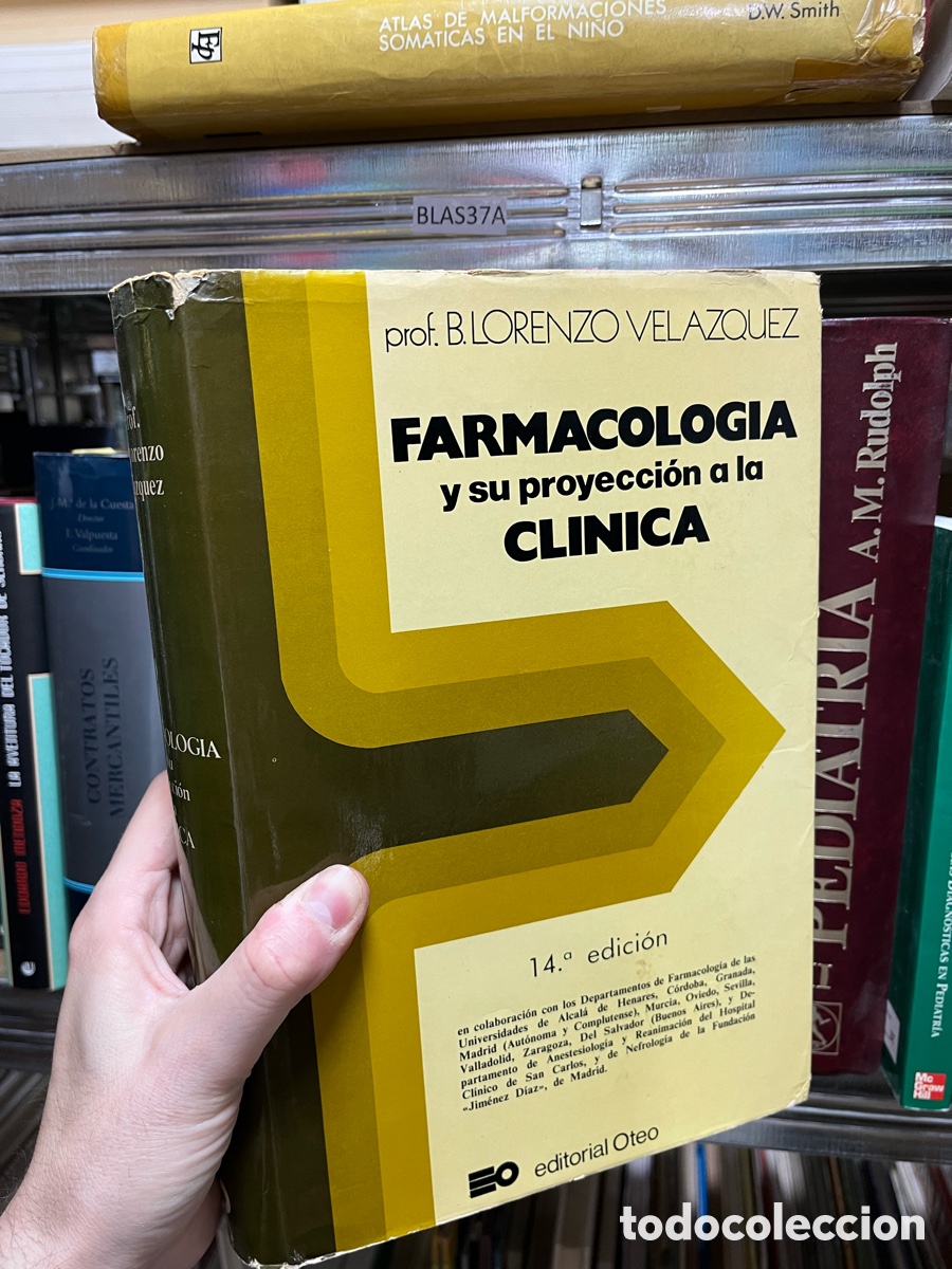 Libros de segunda mano: BLAS37A prof. B. LORENZO VELAZQUEZ FARMACOLOGIA y su proyecci&oacute;n a la CLINICA