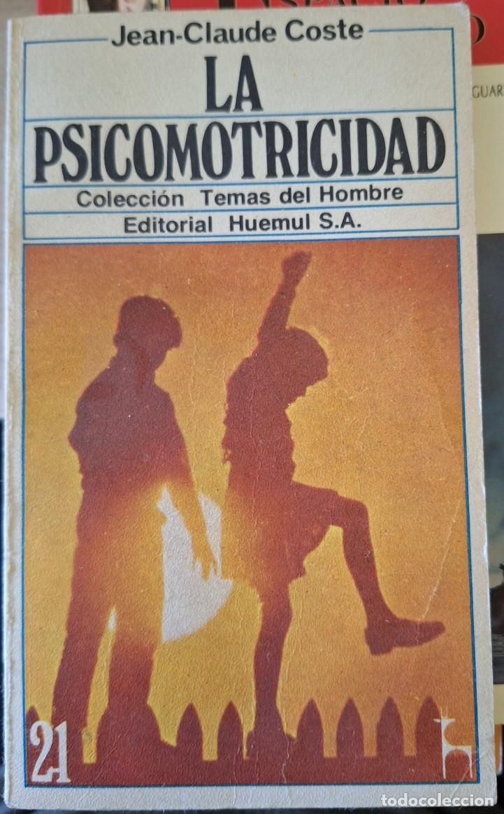 Libri di seconda mano: LA PSICOMOTRICIDAD. - COSTE, Jean Claude.