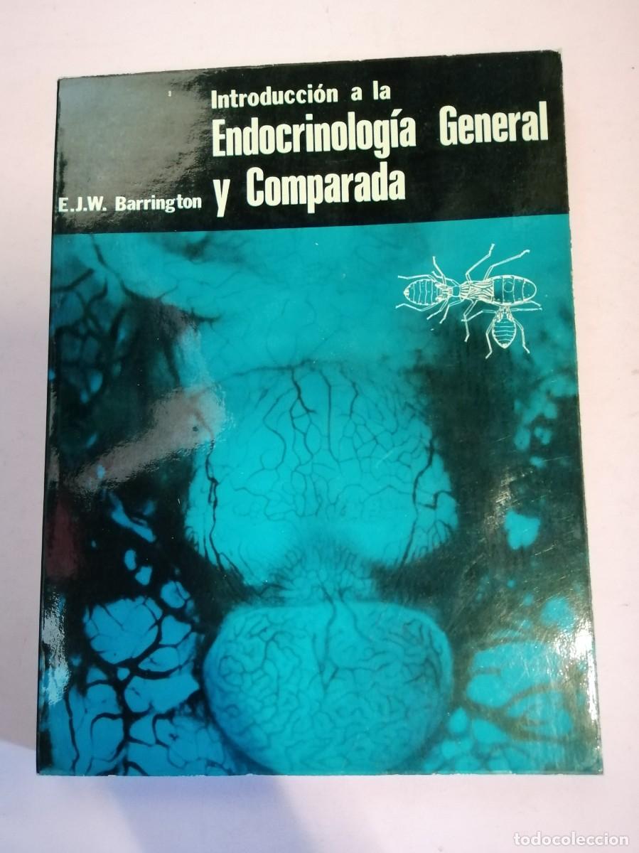Libri di seconda mano: INTRODUCCION A LA ENDOCRINOLOGIA GENERAL Y COMPARADA (E. J. W. BARRINGTON)