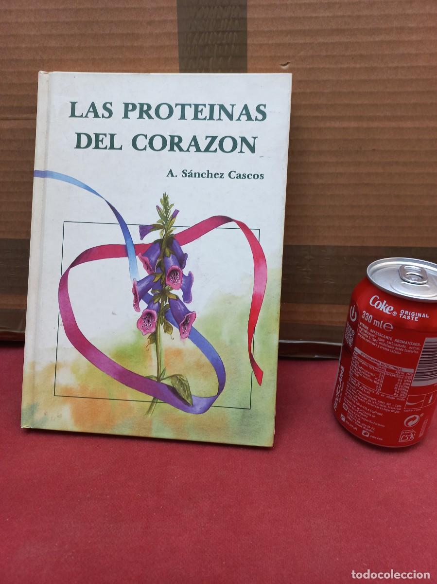 Libros de segunda mano: Las Proteinas del Corazon - A. Sanchez Cascos - Ed. Uriach - 1992 - Foto 1