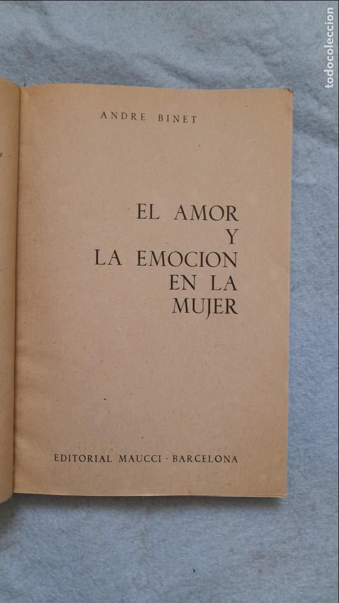 Libros de segunda mano: El amor y la emoci&oacute;n en la mujer. Andre Binet. 1&ordf; Edici&oacute;n. - Foto 3