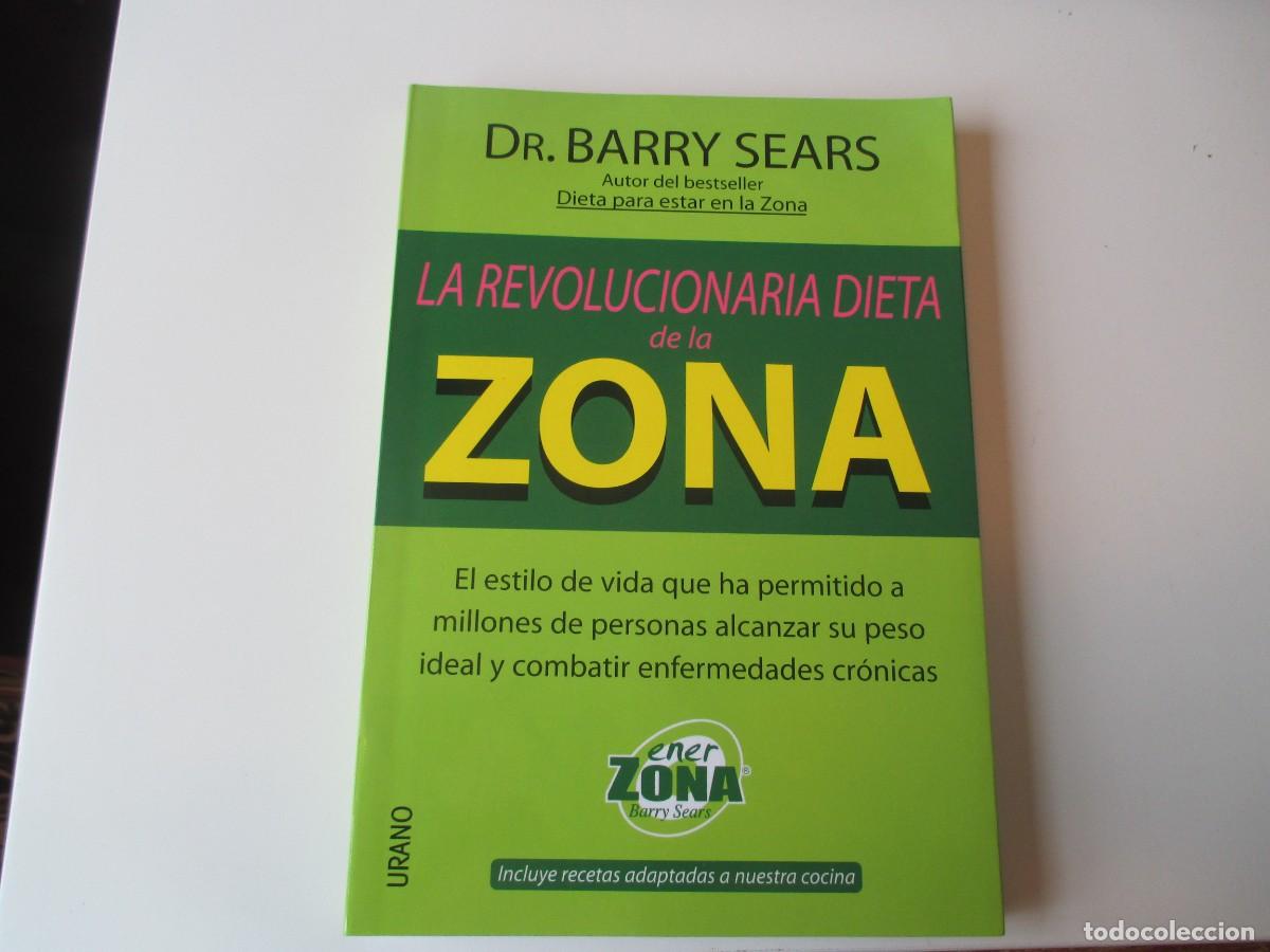 Gebrauchte B&uuml;cher: Dr. BARRY SEARS La revolucionaria dieta de la Zona W34609