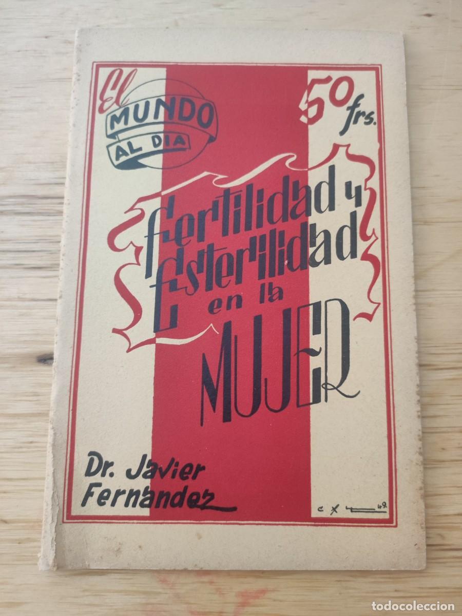 Libri di seconda mano: Fertilidad y esterilidad en la mujer.
