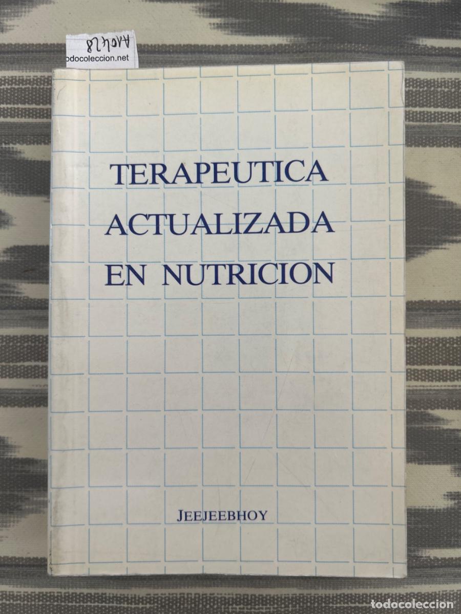 Livres d'occasion: TERAPEUTICA ACTUALIZADA EN NUTRICION, KHURSHEED JEEJEEBHOY