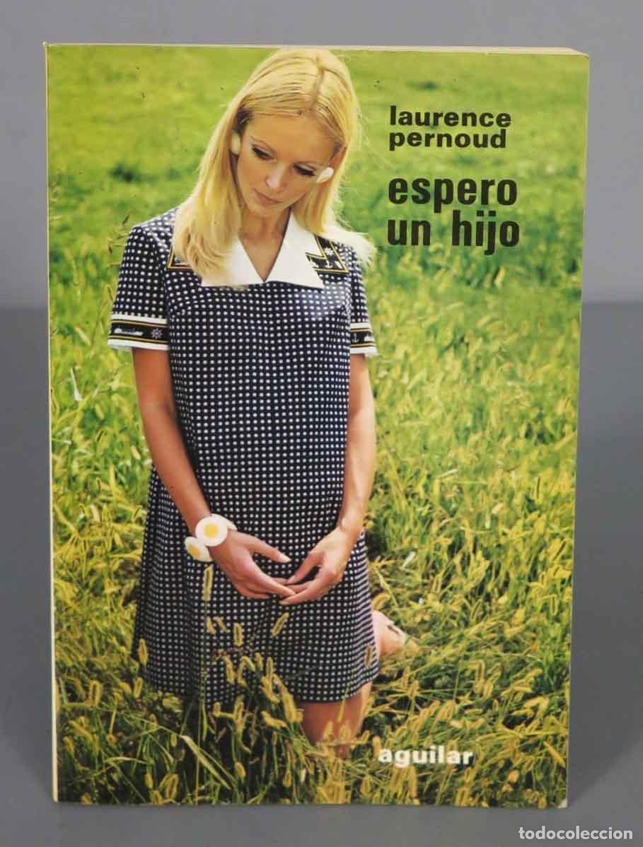 Gebrauchte B&uuml;cher: Espero un hijo Laurence Pernoud