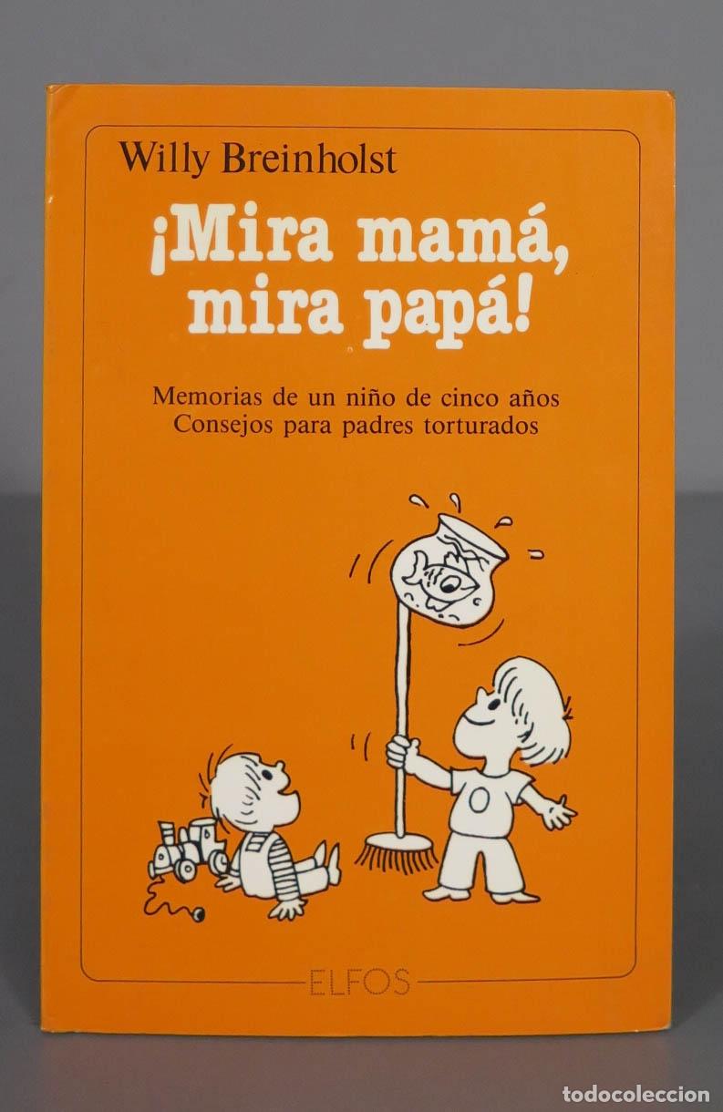 Gebrauchte B&uuml;cher: &iexcl;MIRA MAMA, MIRA PAPA! WILLY BREINHOLST
