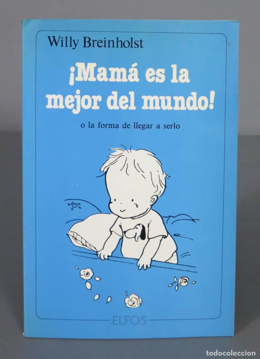 Second hand books: Mam&aacute; es la mejor del mundo Breinholst, Willy