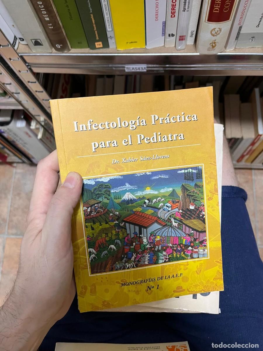 Libros de segunda mano: BLAS43A INFECTOLOGIA PRACTICA PARA EL PEDIATRA, DR XABIER SAEZ LLORENS