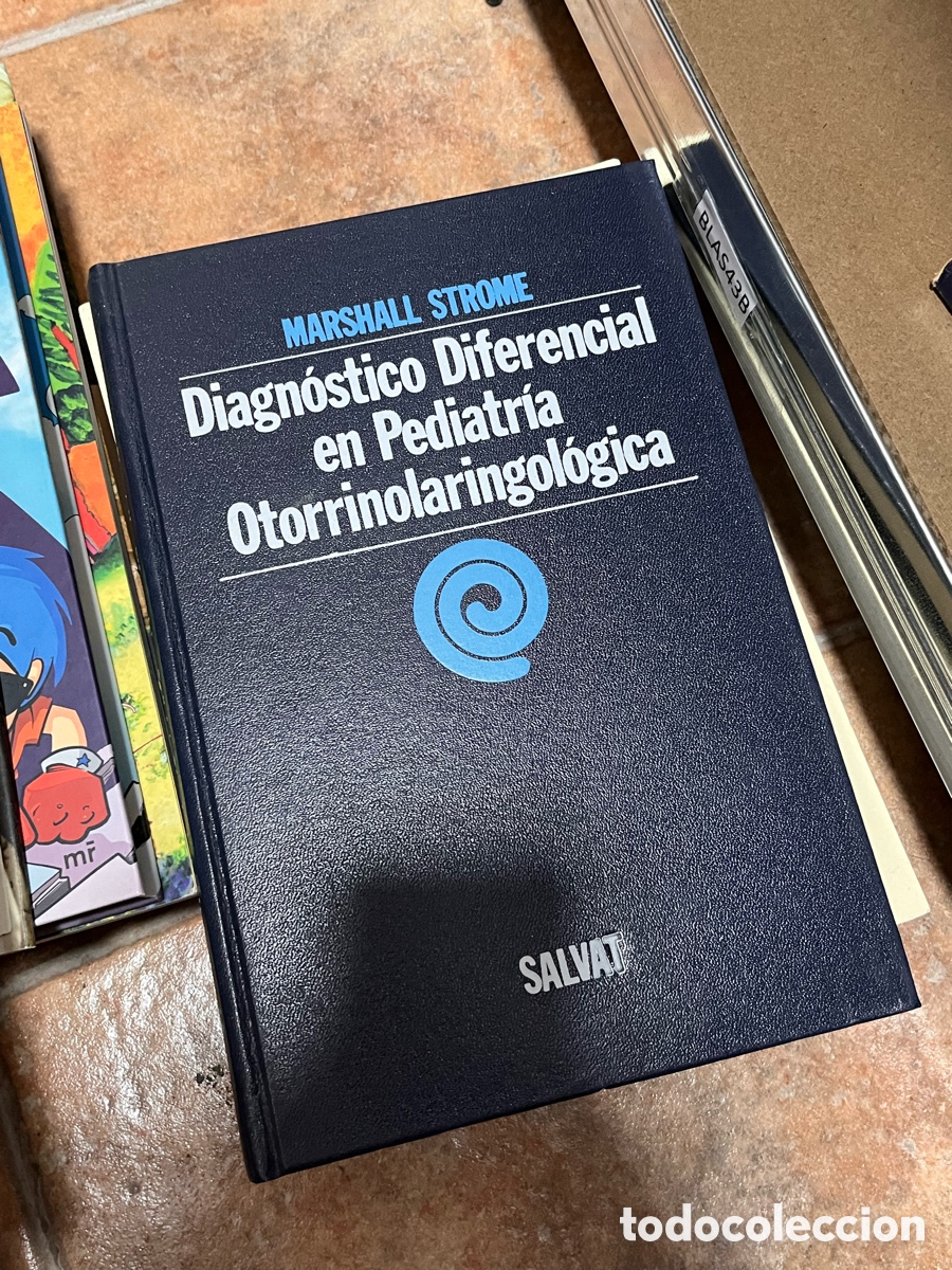 Libros de segunda mano: Blas43B MARSHALL STROME Diagn&oacute;stico Diferencial en Pediatr&iacute;a Otorrinolaringol&oacute;gica