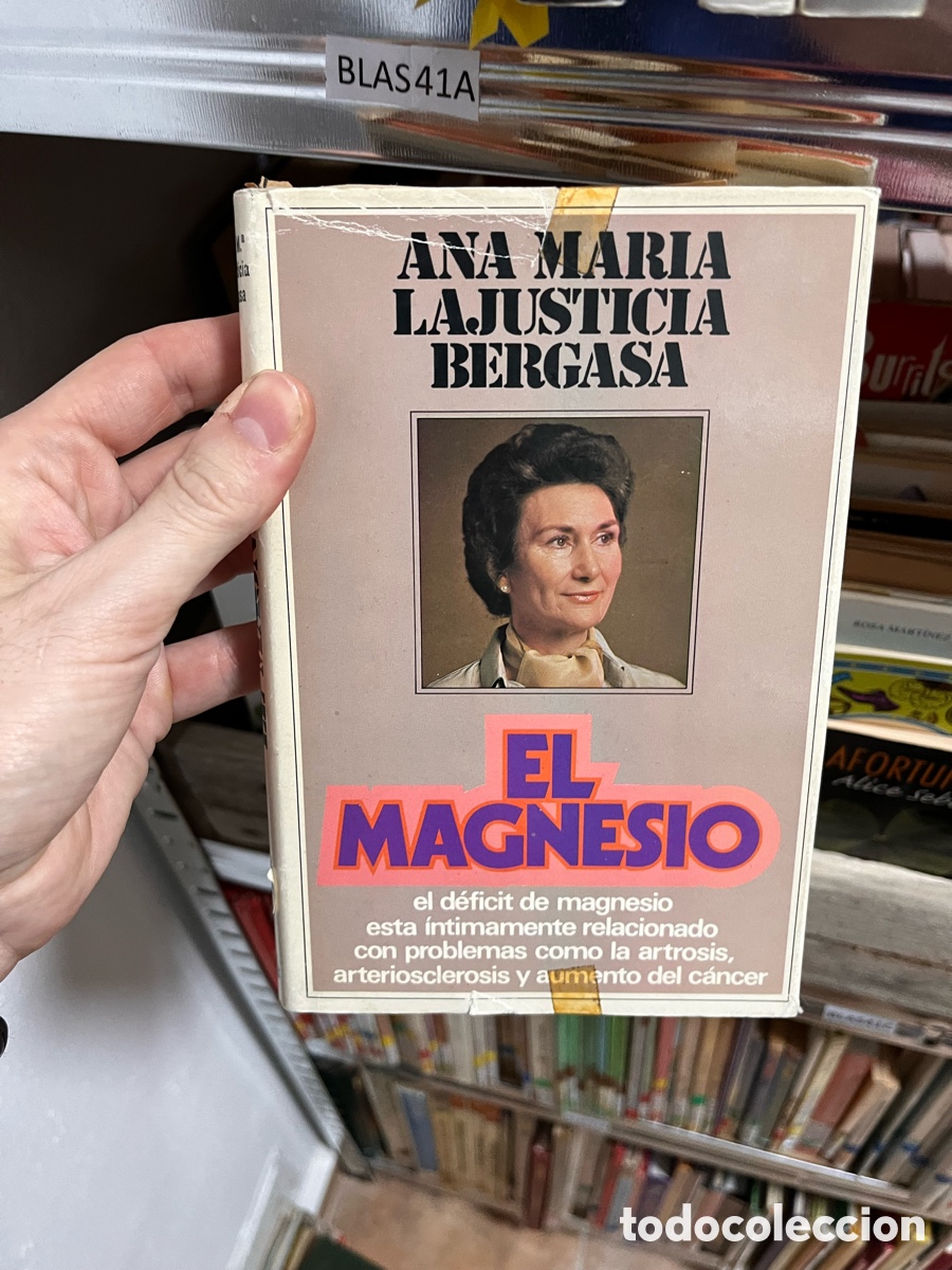 Libros de segunda mano: Blas41A el magnesio. ANA MARIA LAJUSTICIA BERGASA