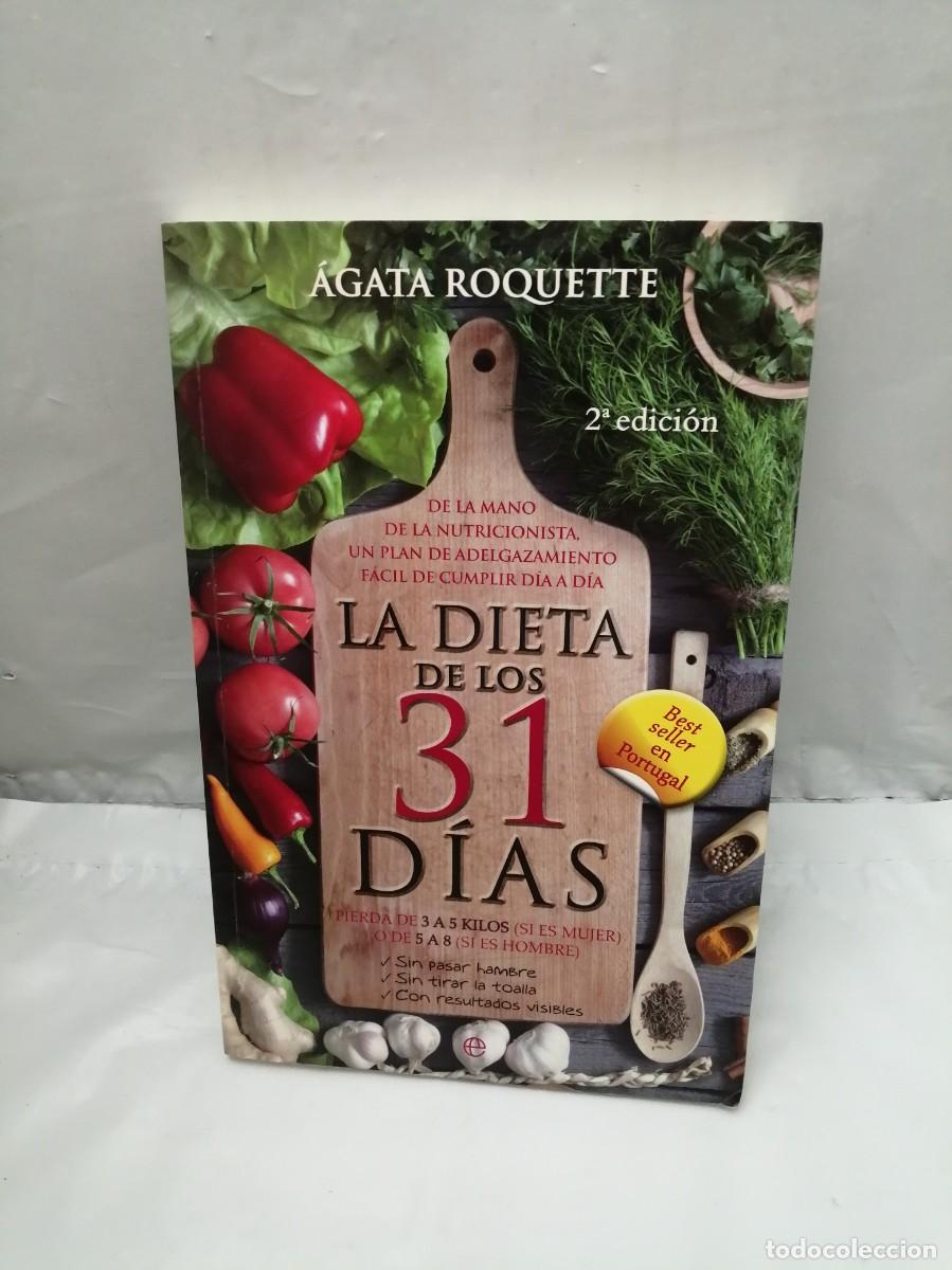 Libros de segunda mano: La Dieta de los 31 D&iacute;as (APENAS UNAS L&Iacute;NEAS CON TENUES SUBRAYADOS A L&Aacute;PIZ)