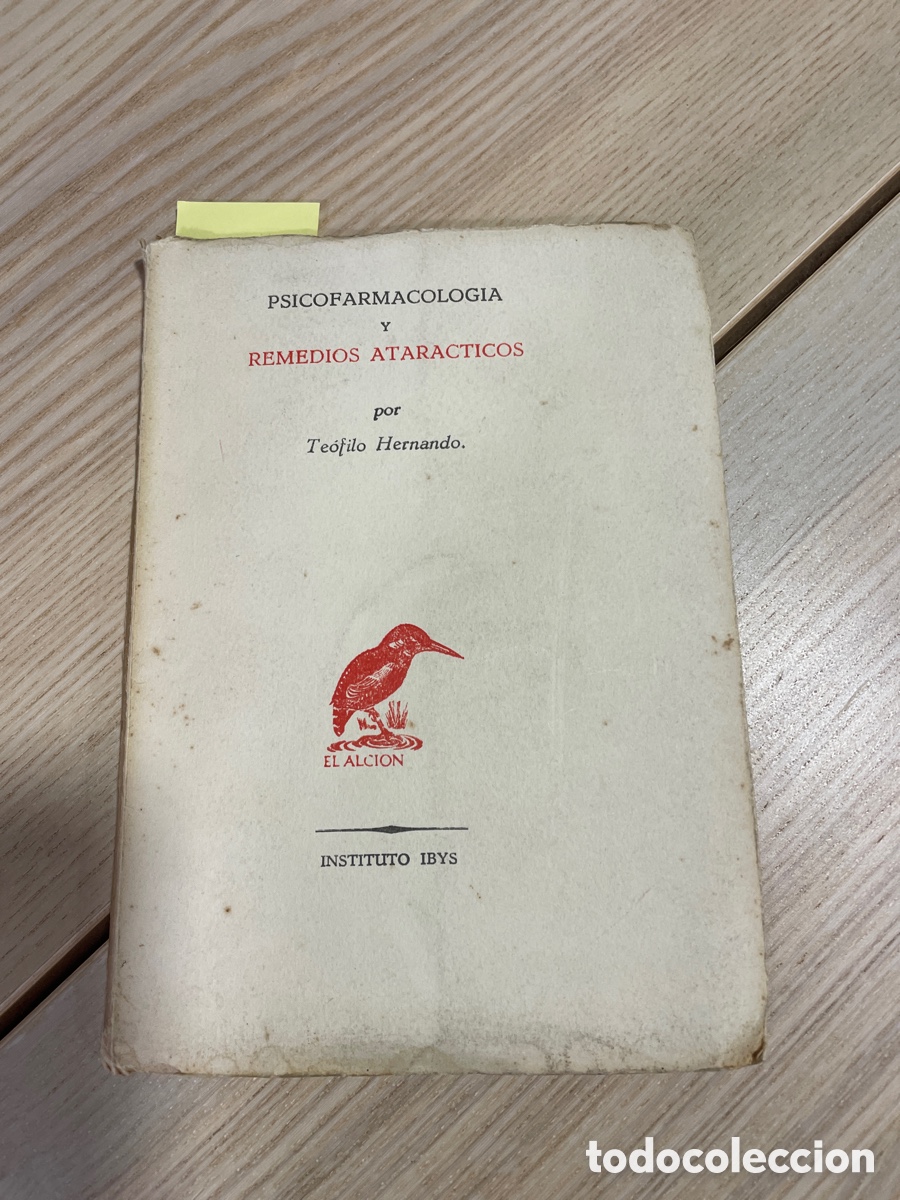 Second hand books: Psicofarmacolog&iacute;a y remedios ataracticos / Hernando, Te&oacute;filo