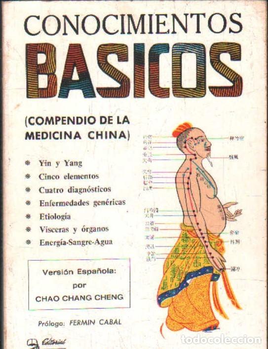 Libros de segunda mano: CONOCIMIENTOS BASICOS (COMPEDIO DE LA MEDICINA CHINA). A-MEDNAT-496 - Foto 1