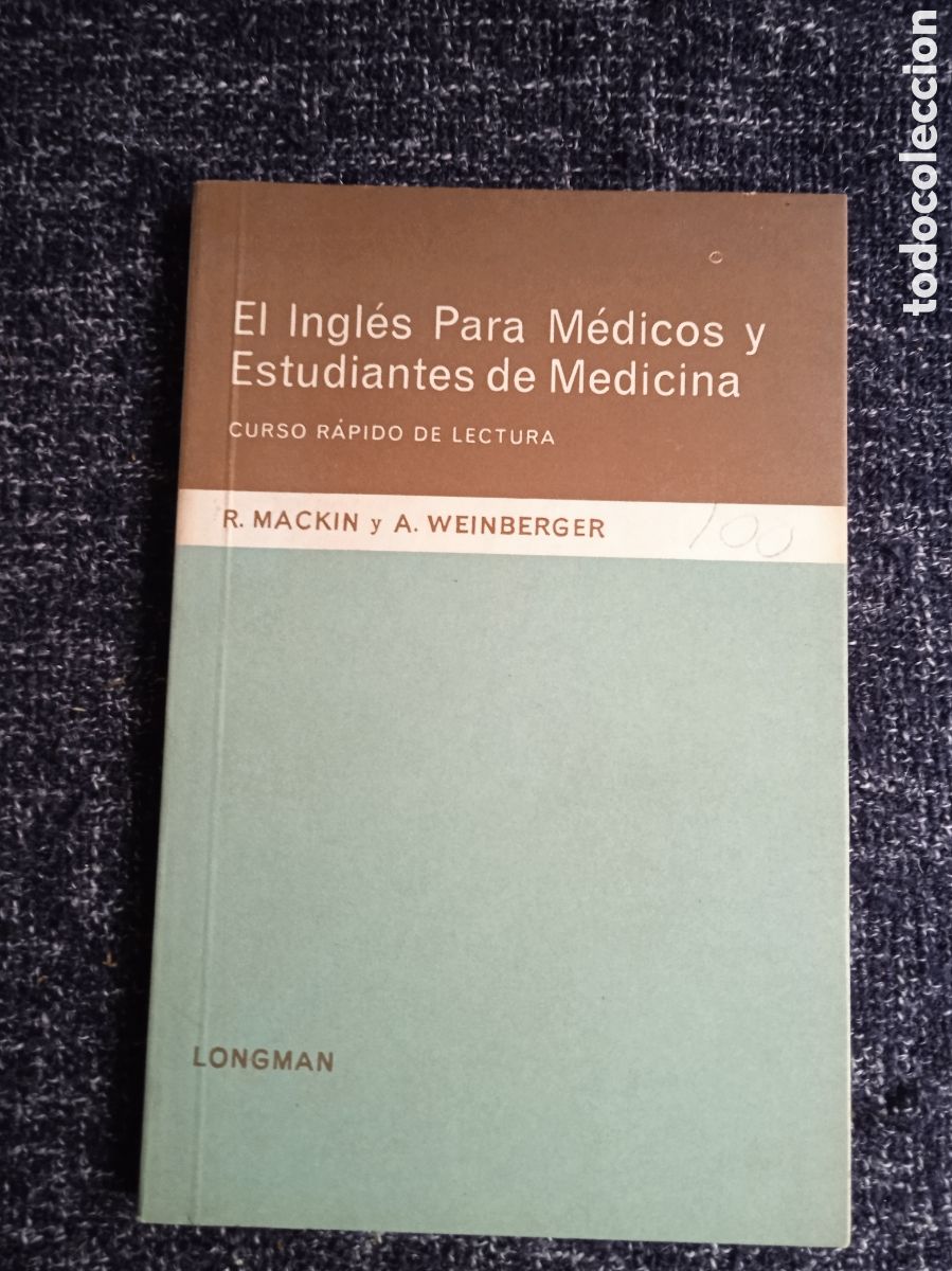 Second hand books: El Ingl&eacute;s Para M&eacute;dicos y Estudiantes de Medicina / R. MACKIN y A. WEINBERGER