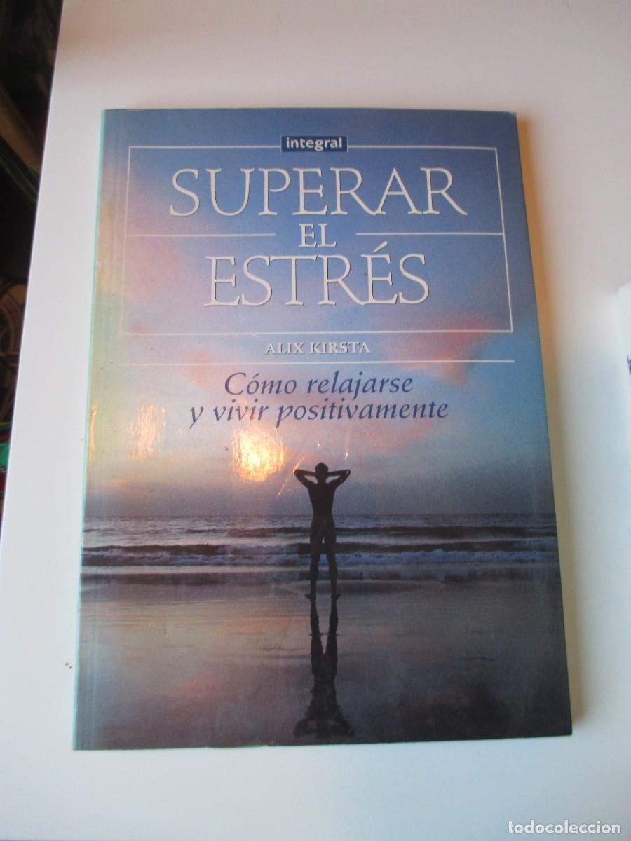 Gebrauchte B&uuml;cher: ALIX KIRSTA Superar el estr&eacute;s W35125