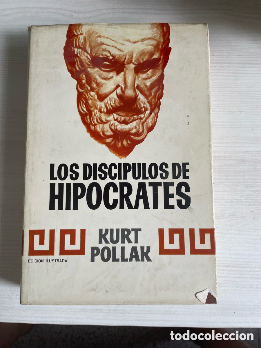 Libros de segunda mano: Los disc&iacute;pulos de Hip&oacute;crates. Libro de Kurt Pollak