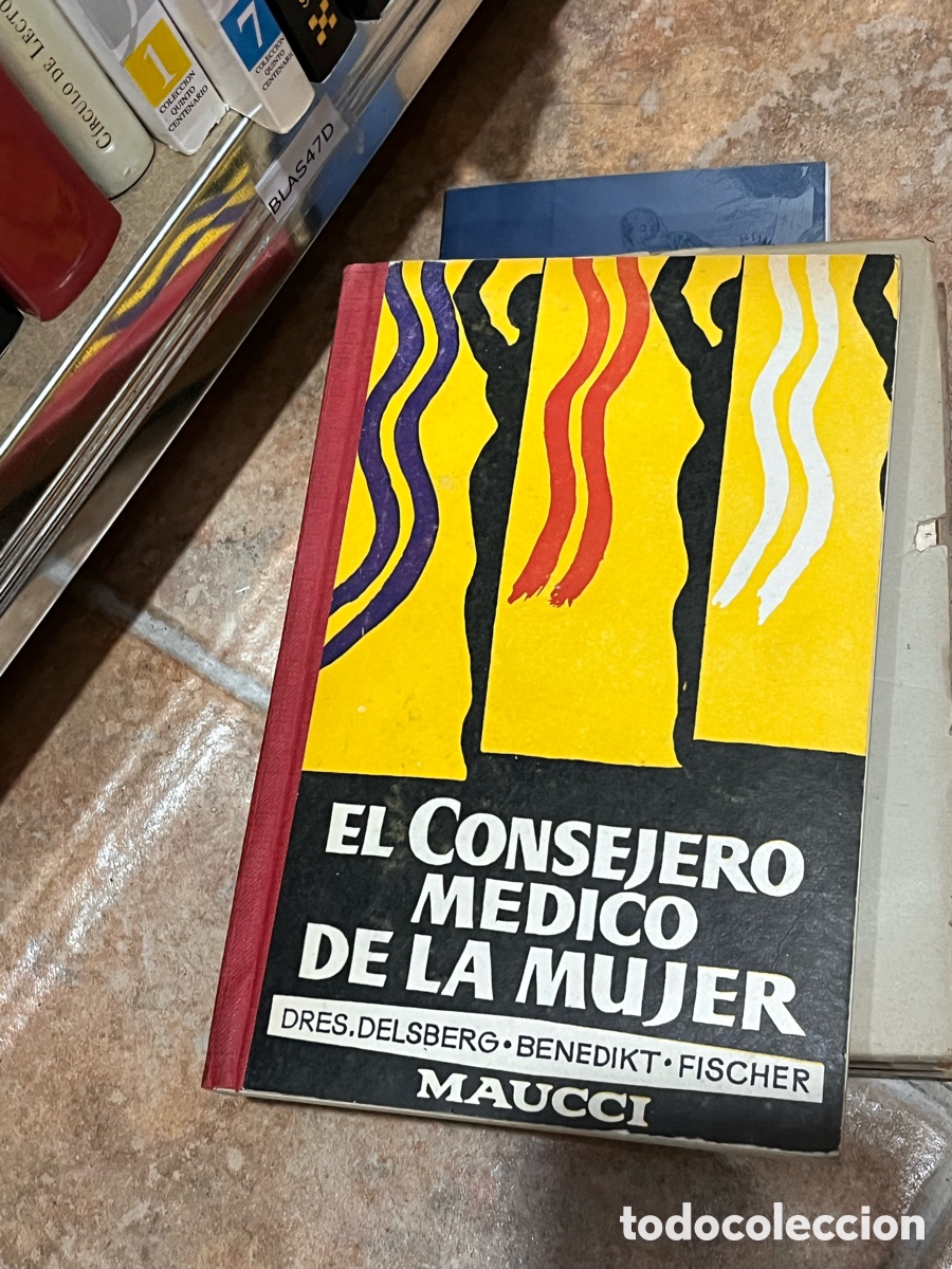 Livres d'occasion: Blas47D EL CONSEJERO MEDICO DE LA MUJER DRES.DELSBERG &bull;BENEDIKT &bull; FISCHER MAUCCI