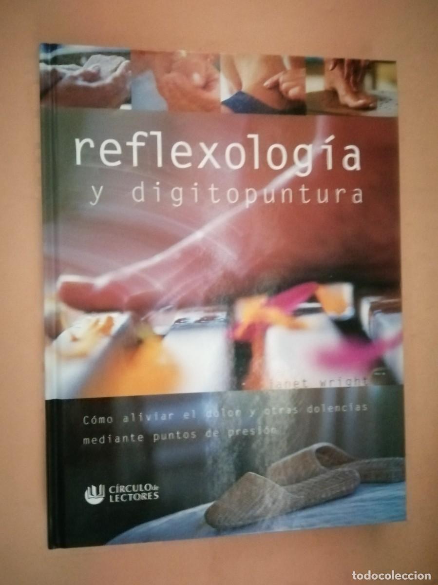 Libros de segunda mano: REFLEXOLOGIA Y DIGITOPUNTURA (JANET WRIGHT) - Foto 1