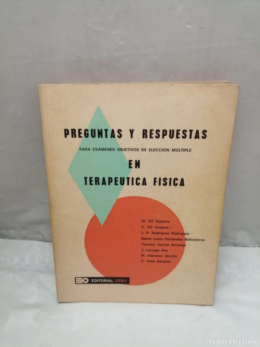 Libros de segunda mano: Preguntas y respuestas para ex&aacute;menes objetivos de elecci&oacute;n m&uacute;ltiple en Terap&eacute;utica F&iacute;sica