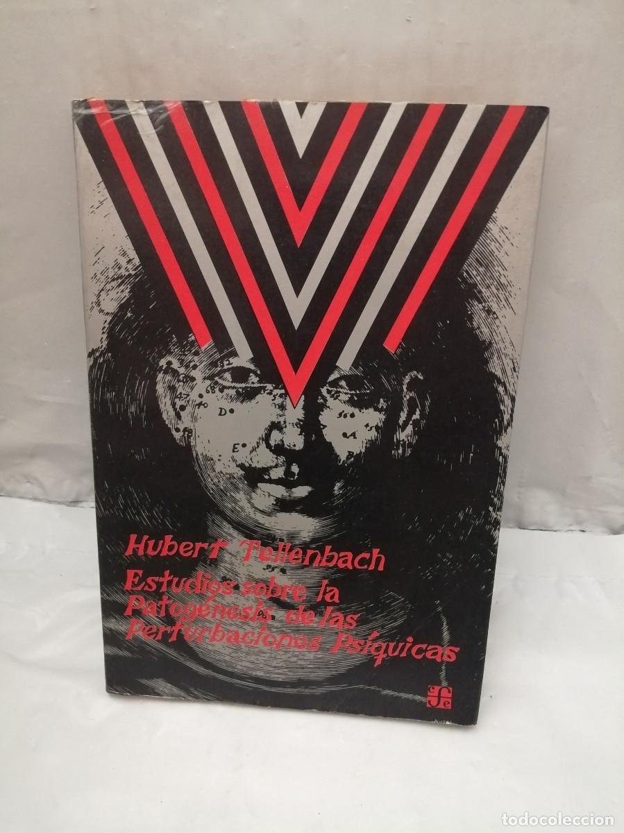 Libros de segunda mano: Estudio sobre la patog&eacute;nesis de las perturbaciones ps&iacute;quicas (Primera edici&oacute;n, M&eacute;xico 1969)