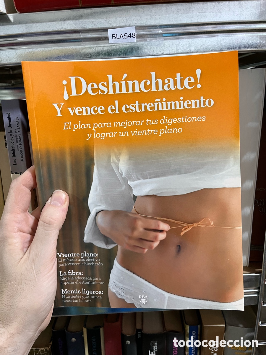 Libros de segunda mano: BLAS48 &iexcl;Desh&iacute;nchate! Y vence el estre&ntilde;imiento El plan para mejorar tus digestiones