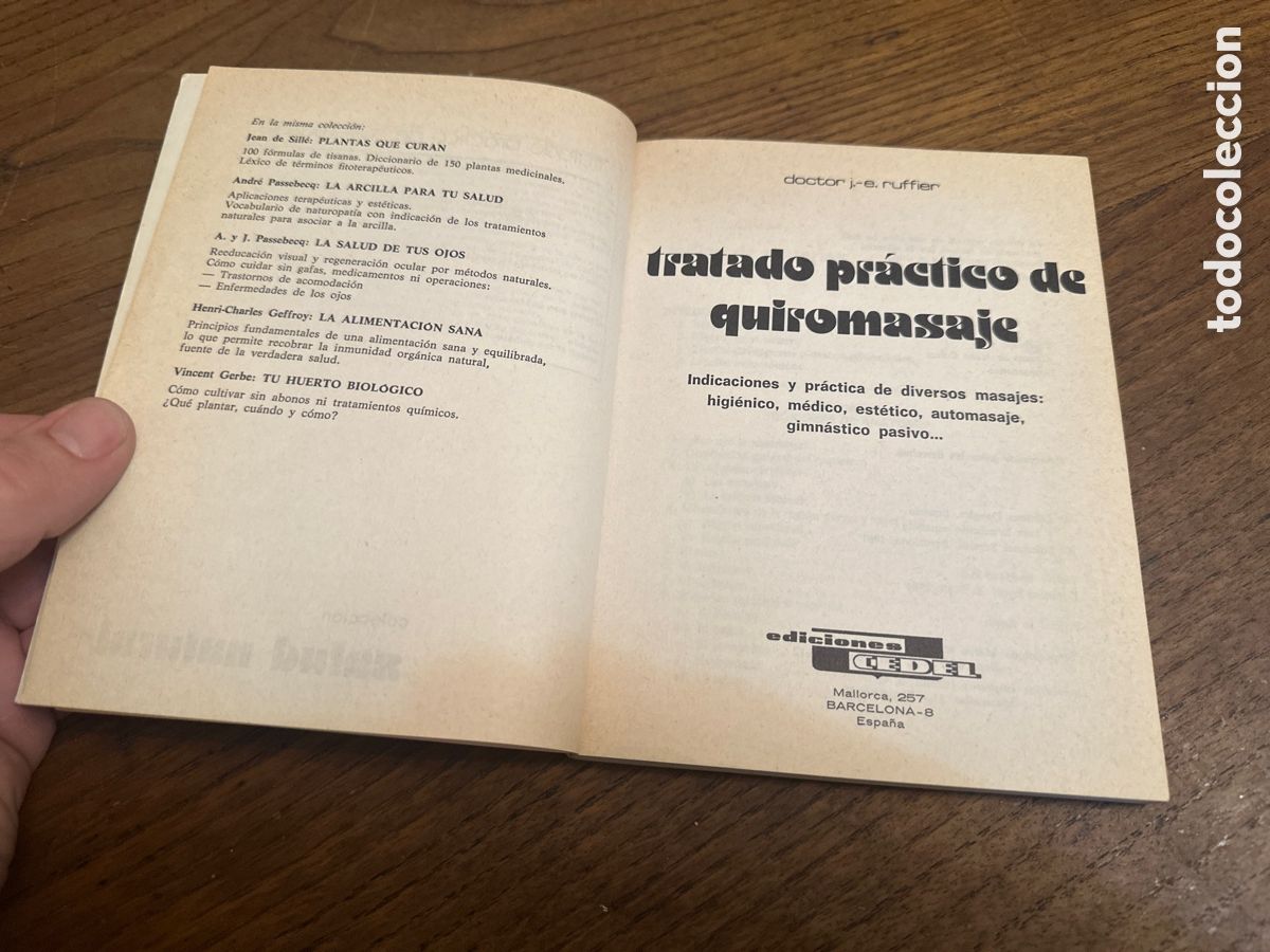 Libros de segunda mano: TRATADO PR&Aacute;CTICO DE QUIROMASAJE. DOCTOR J.E. RUFFIER: EDICIONES CEDEL 1981. - Foto 2