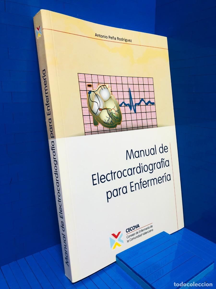 Libros de segunda mano: MANUAL DE ELECTROCARDIOGRAFIA PARA ENFERMERIA - CECOVA - ANTONIO PENA RODRIGUEZ